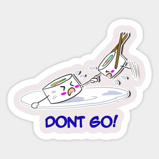 Don´t go Sticker